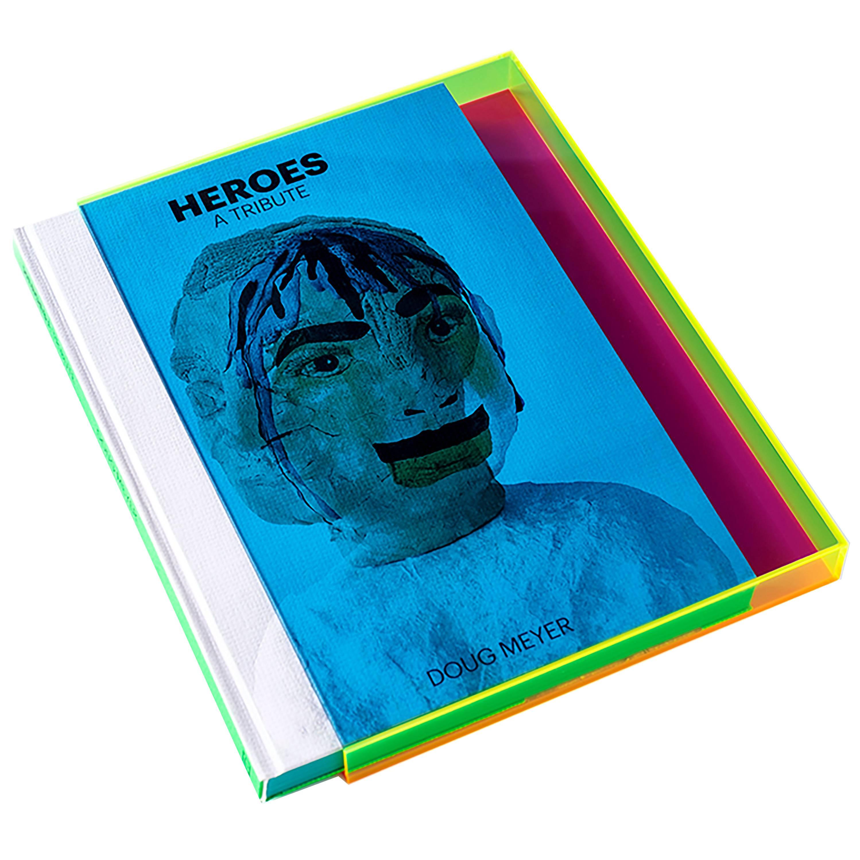 Heroes: A Tribute Signed Collector's Edition by Doug Meyer