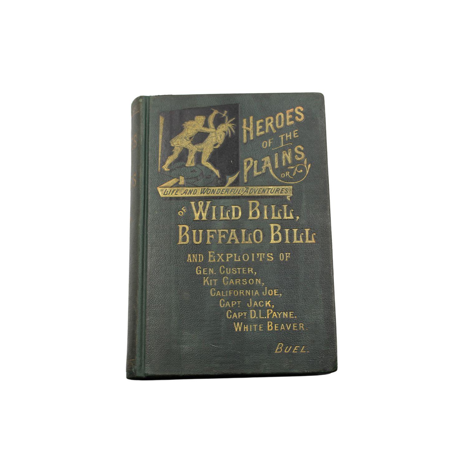 Goffrato Heroes of the Plains by J. W. Buel, Illustrated, circa 1880s in vendita