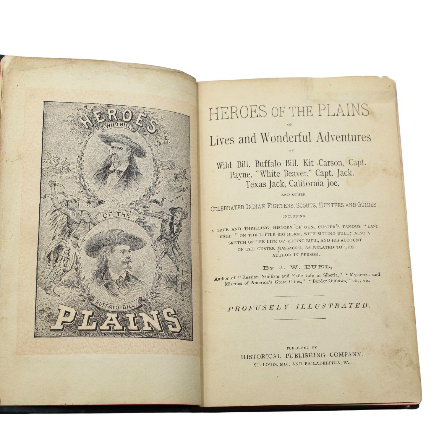 Heroes of the Plains by J. W. Buel, Illustrated, circa 1880s In condizioni buone in vendita a Colorado Springs, CO