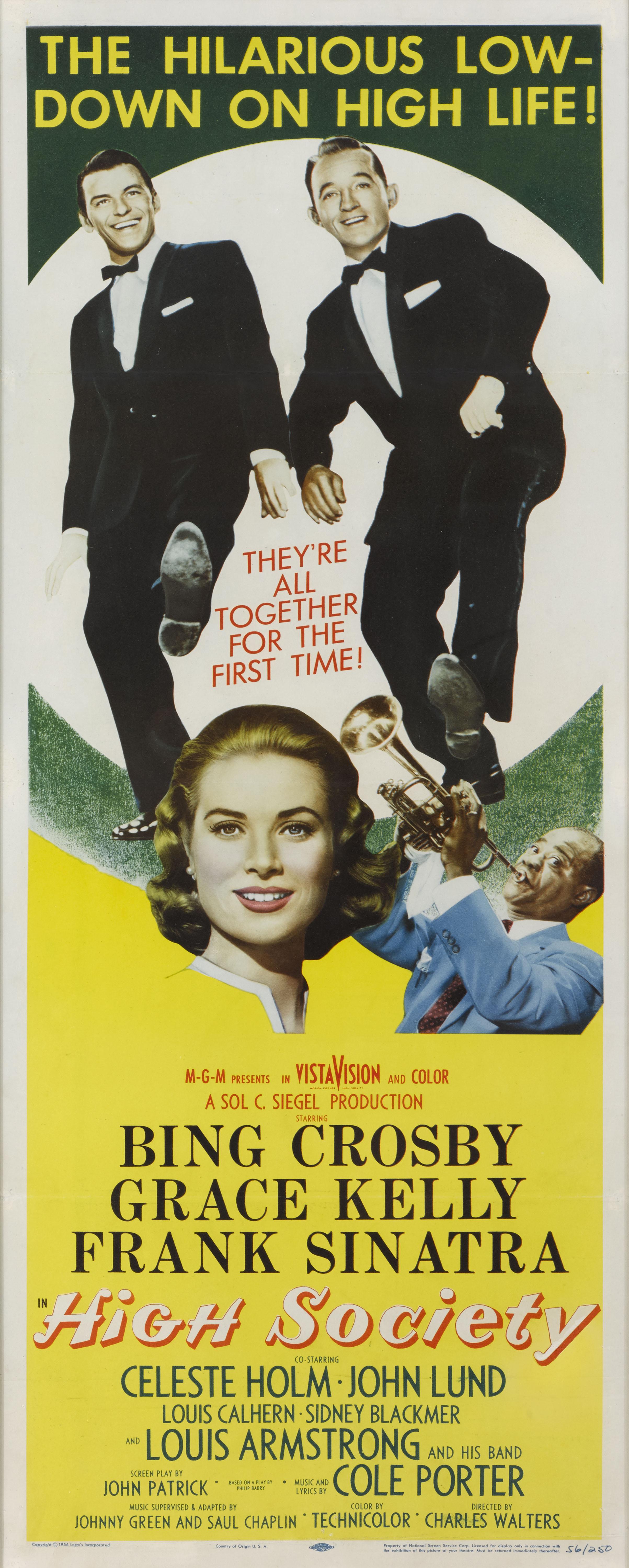 Original US movie poster for the 1956 musical High Society.
This wonderful musical was a remake of the 1941 film The Philadelphia Story, starring Frank Sinatra, Bing Crosby, Grace Kelly and Louis Armstrong. The film has a timeless soundtrack by