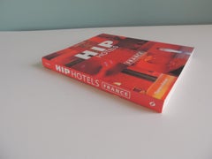 HIP Hotels France Softcover Book