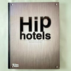 HIP Hotels, Hardbound Architecture Design Book – 2011