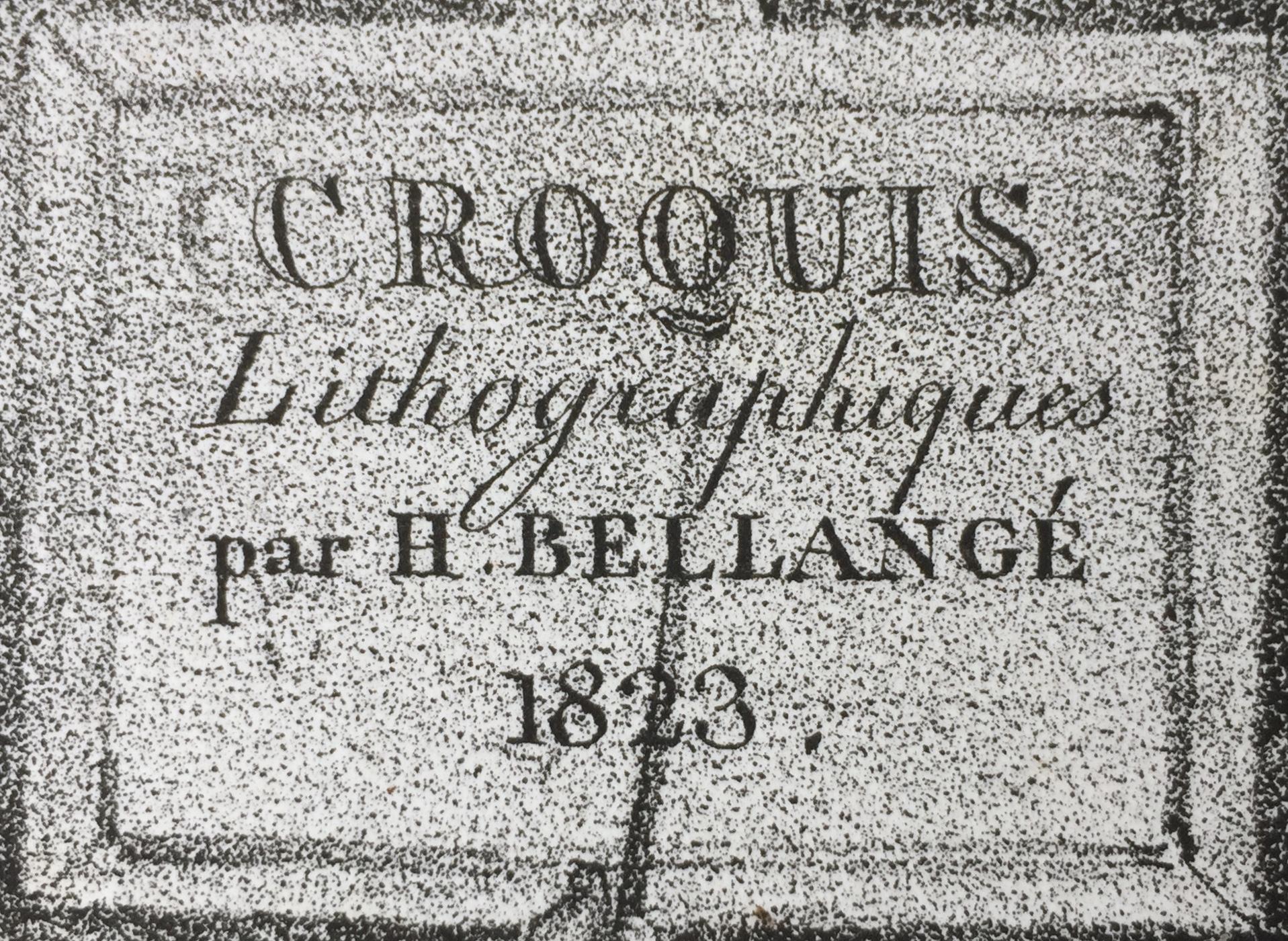 HIPPOLYTE BELLANGE (1800-1866)
 
CROQUIS LITHOGRAPHIQUES PAR H. BELLANGE 1823
Lithograph, signed in the stone. Frontispiece for a portfolio of 14 lithographs. Image with text, 8 1/4 x 9 1/8, sheet 9 1/4 x 12 inches. Good condition, sheet even white