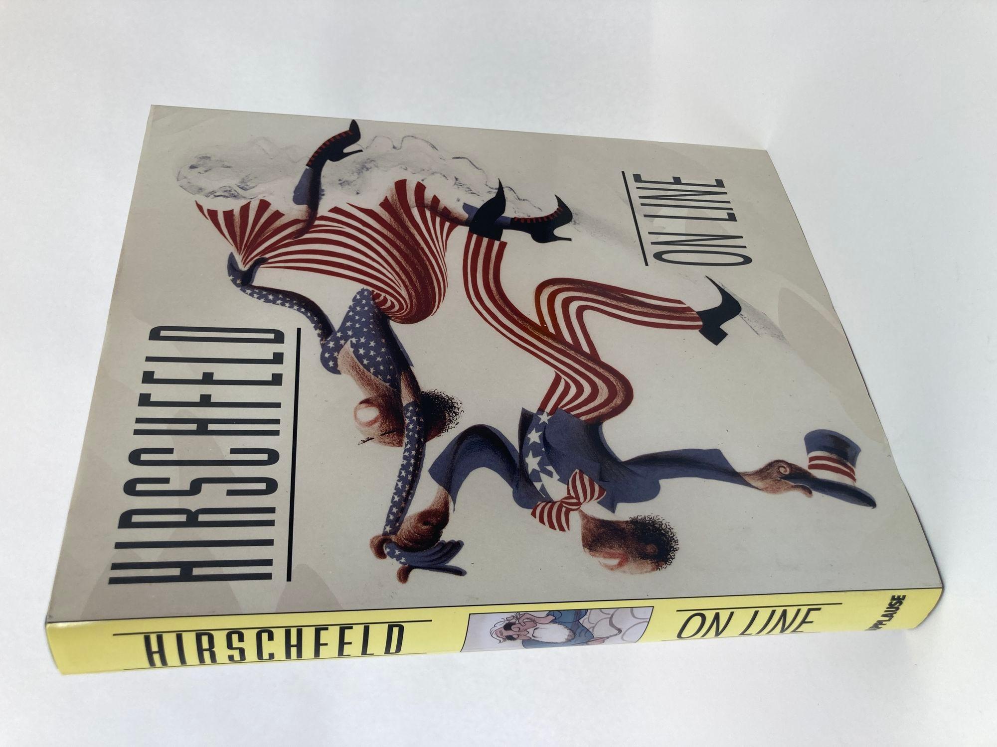 Hirschfeld On Line Livre relié. Plus de 400 dessins et photographies de Hirschfeld, dont beaucoup n'ont jamais été rassemblés auparavant. Comprend des essais de Whoopi Goldberg, Arthur Miller, Mel Gussow, Kurt Vonnegut, Grace Mirabella, Louise Kerz