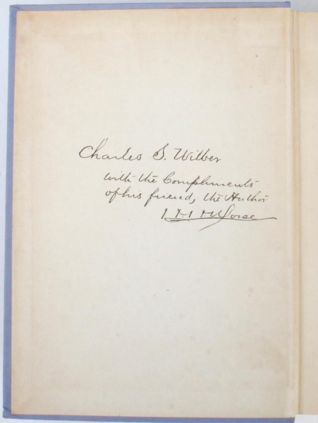 Historic Old Rhinebeck by Howard Holdridge Morse. Rhinebeck: Self published, 1908. Stated first edition signed by the Author hardcover, no dust jacket issued. 448 pp. European settlement in the area dates to 1686, when a group of Dutch crossed the