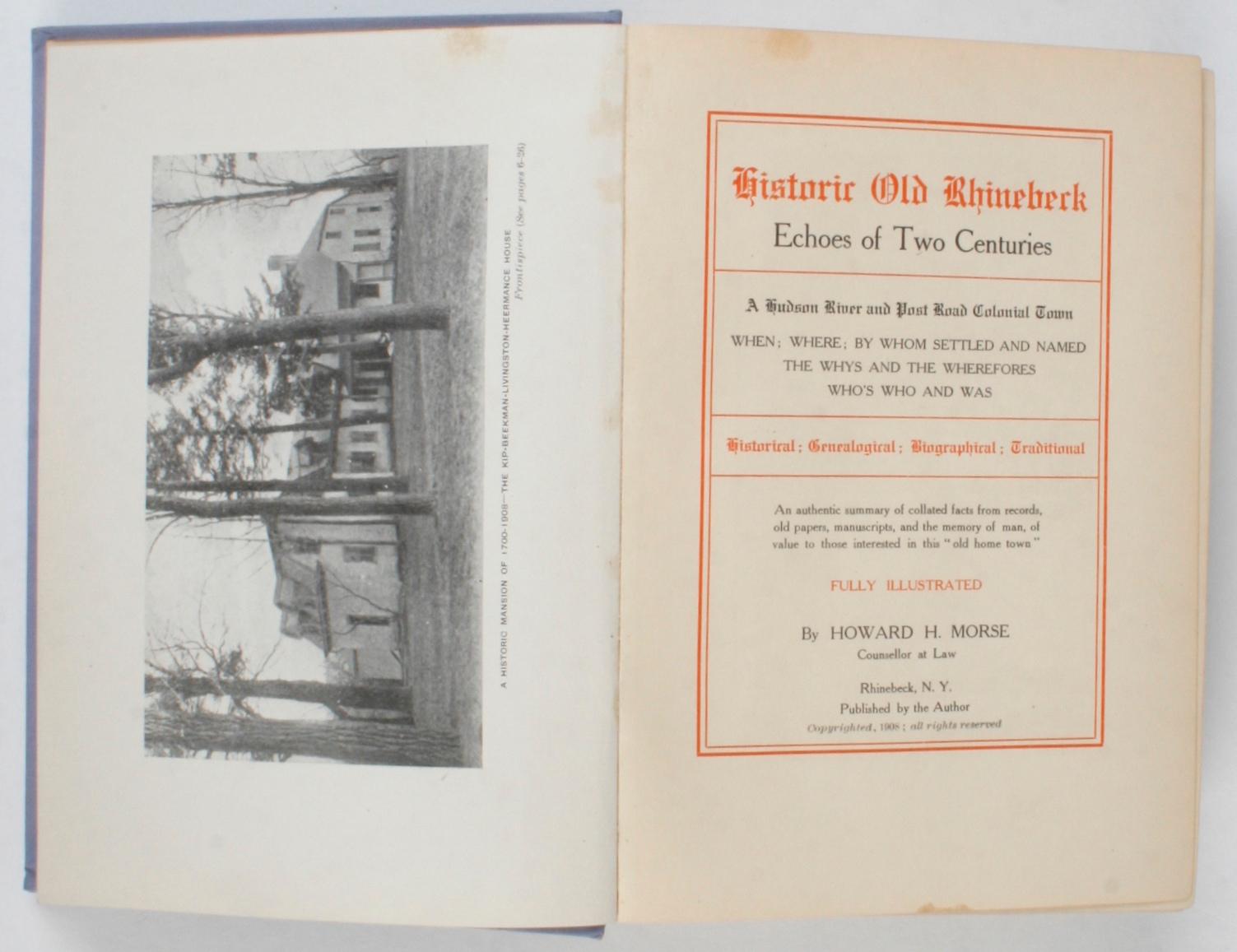 American Historic Old Rhinebeck by Howard Holdridge Morse, Signed First Edition