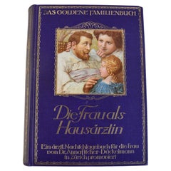 Historical book "Die Frau als Hausärztin" from 1918 - a unique collector's item