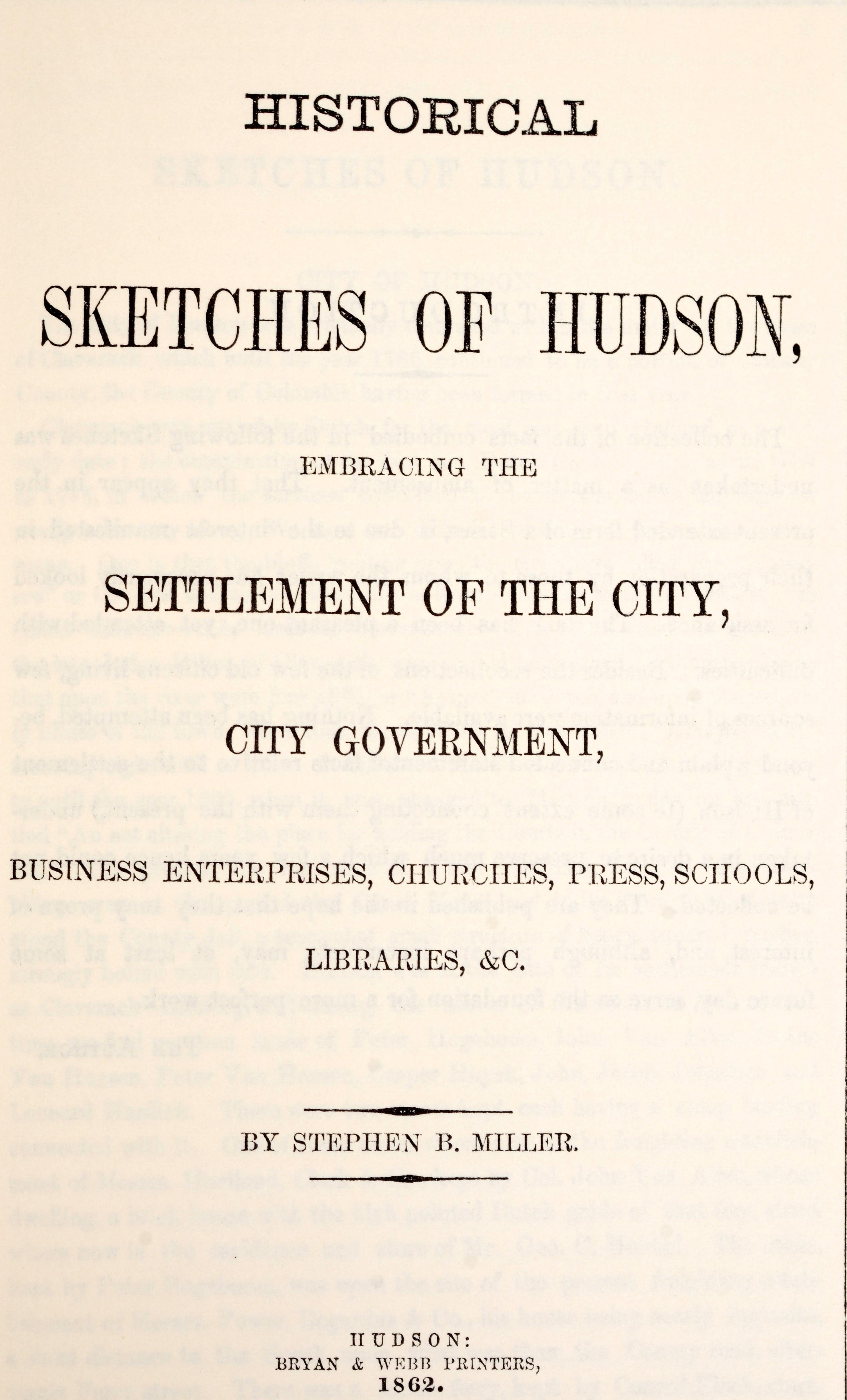 Late 20th Century Historical Sketches of Hudson, Embracing the Settlement of the City For Sale