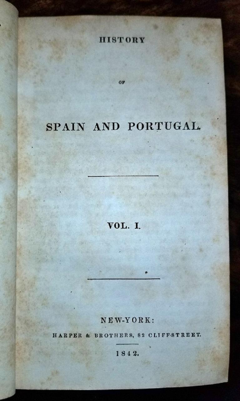 Presenting a set of extremely rare first edition hardback copy of  'Dunhams', The History of Spain and Portugal in 4 Volumes by Harper & Brothers, 52 Cliff Street, New York 1842

These rare books are in good condition for their age, some very
