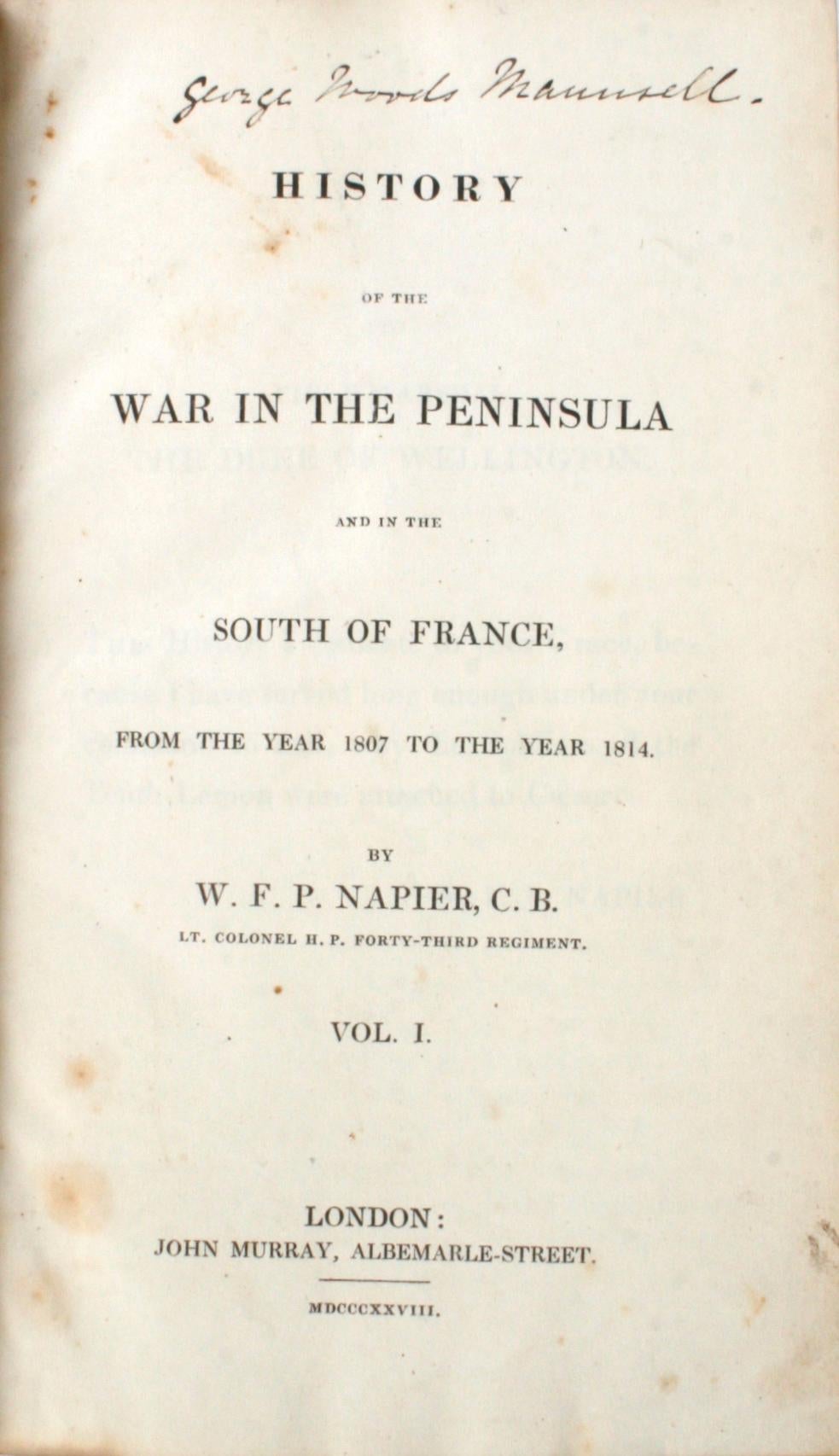History of the War in the Peninsula by W.F.P. Napier with Lord Elgin Provenance In Good Condition For Sale In valatie, NY