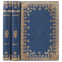 Antique Holland by Edmondo De Amicis in Two Volumes, 1894