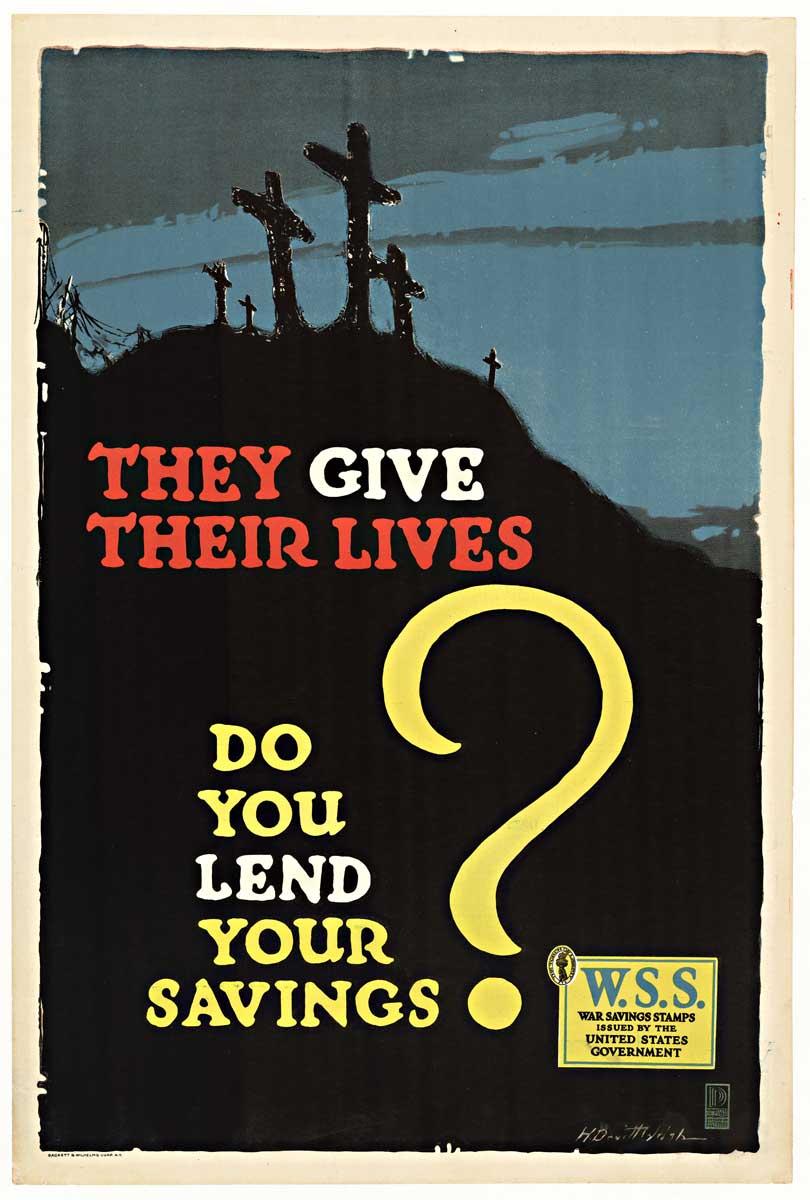 They Give Their Lives original World War 1 vintage poster