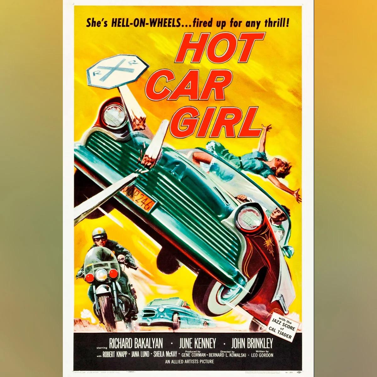 La ragazza dell'auto calda (1958)
Originale US 1 foglio (27 X 41 pollici)

Eccolo qui! Semplicemente, il miglior poster di hot rod per giovani delinquenti 