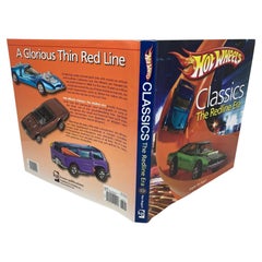 Hot Wheels Classic Redline Era: Hot Wheels - Birth of the Redline Hardcover Book