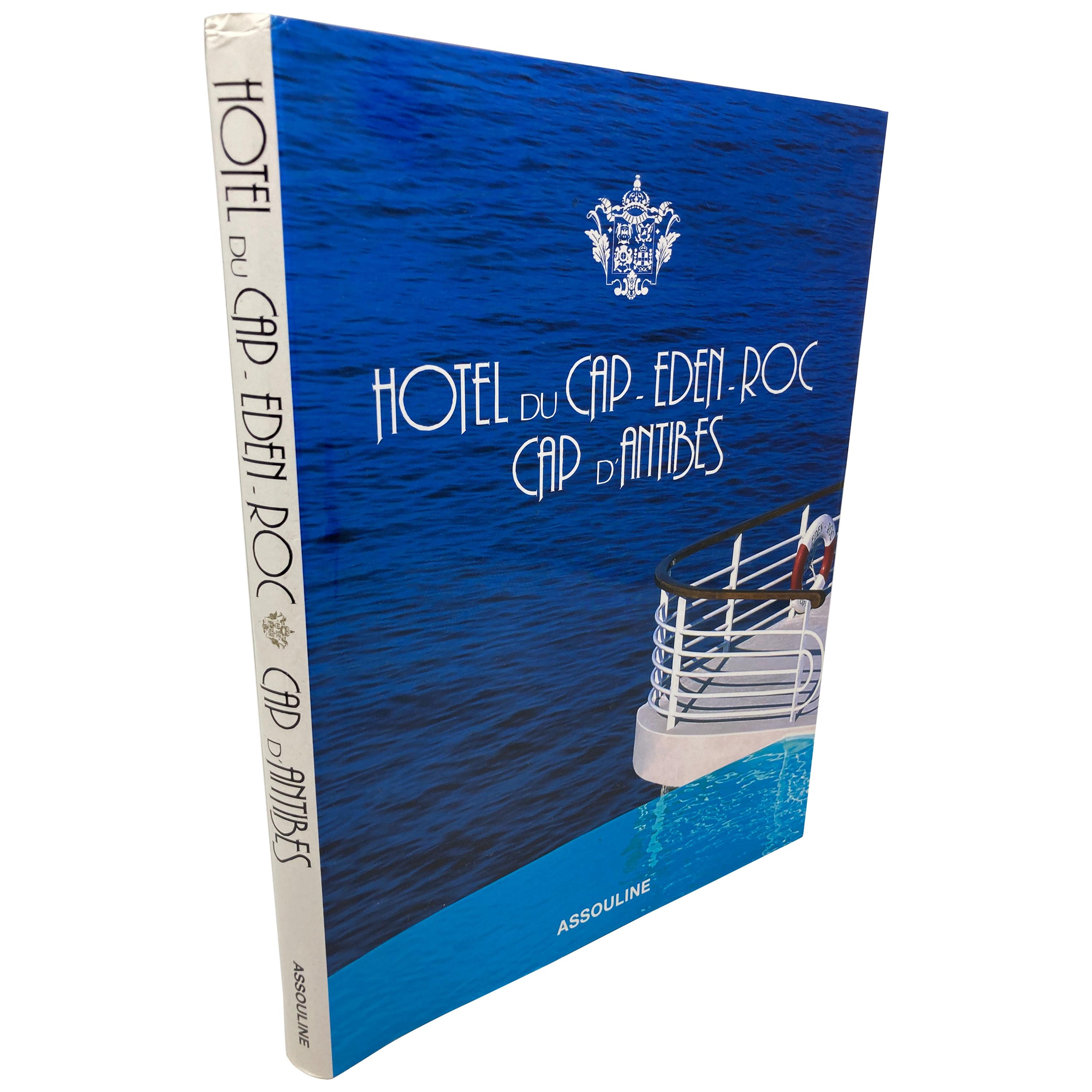 Hotel Du Cap-Eden-Roc Cap d' Antibes Hardcover Book Assouline