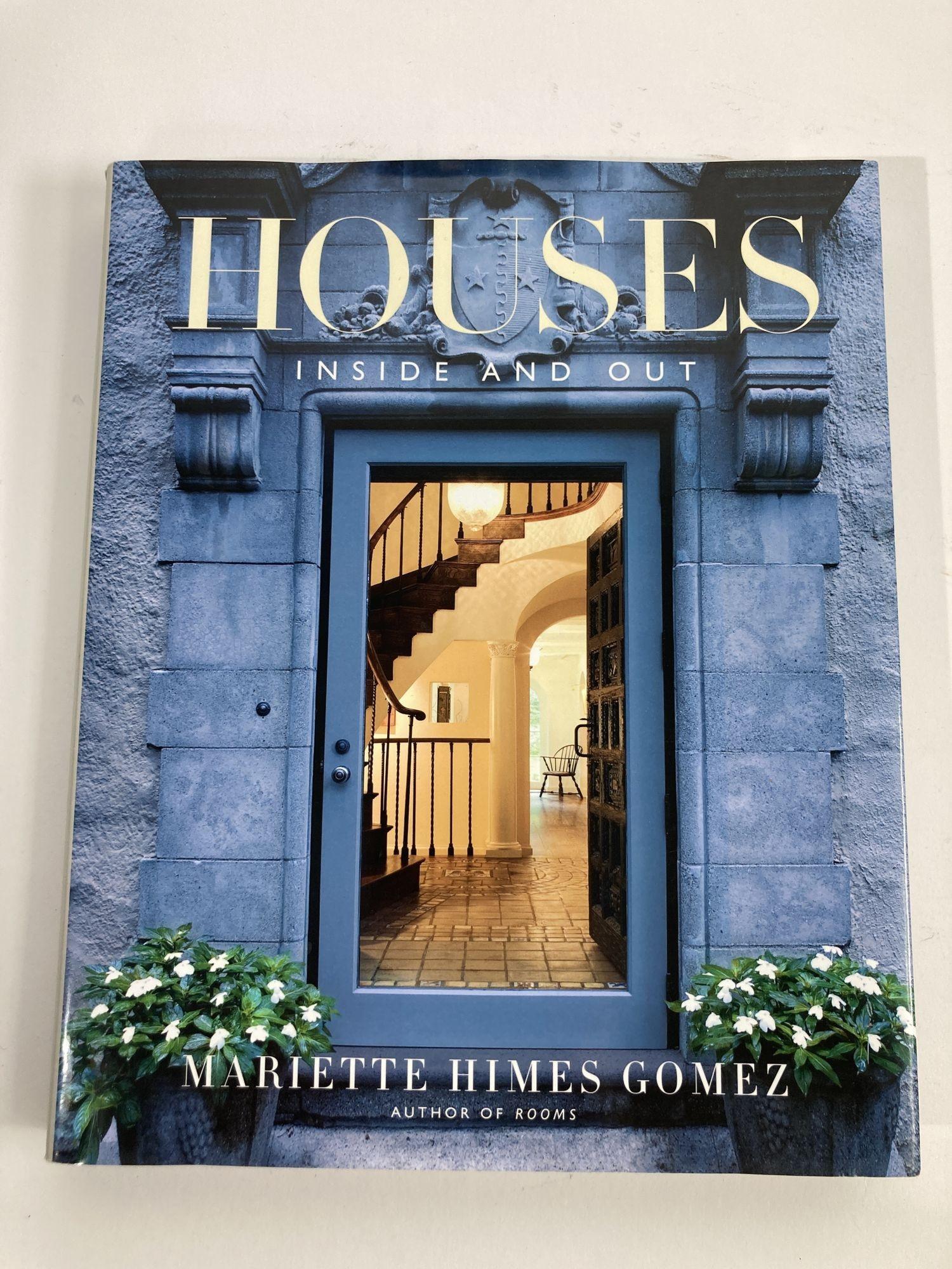 Houses In and Out Hardcover Design Book by Mariette Himes Gomez.


The award-winning designer and author of Rooms showcases inspiring opportunities for the exteriors, interiors, and details of houses in this lavishly photographed