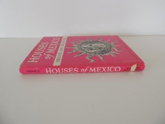 Houses of Mexico Origins and Traditions Book
