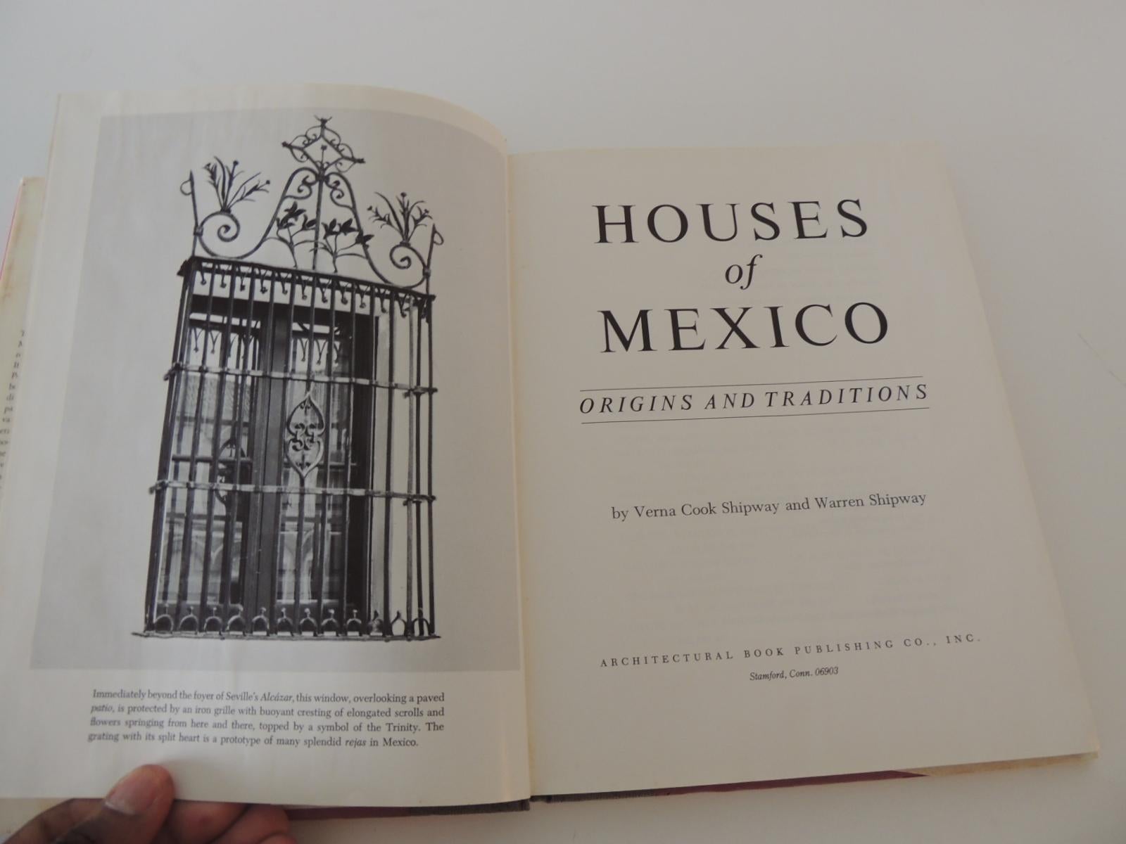 American Houses of Mexico Origins and Traditions Book