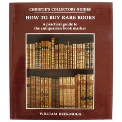 Used How to Buy Rare Books by William Rees-Mogg, First Edition