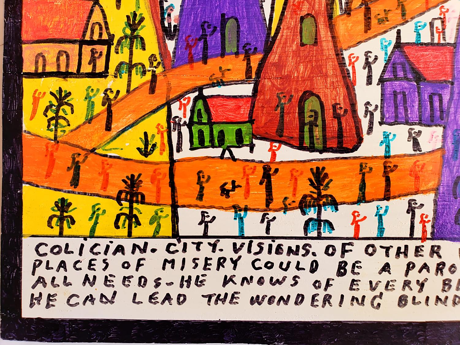  	 Howard Finster American, 1916–2001 Colician City, Visions of Other Worlds 1