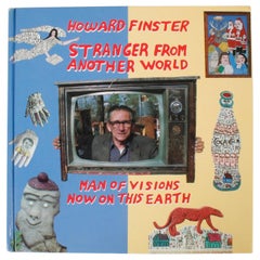 Howard Finster Stranger from Another World Man of Visions Now on This Earth