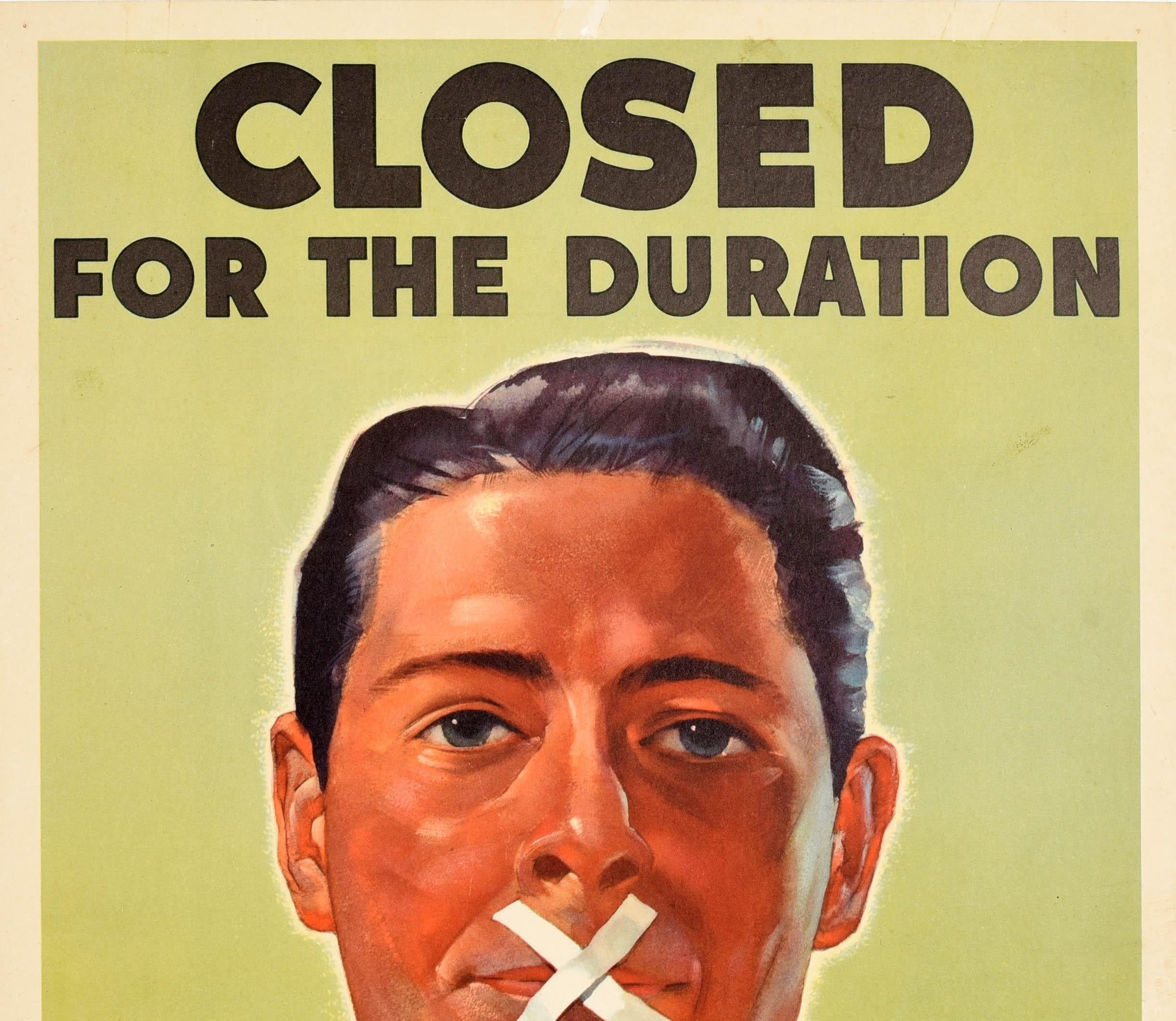 Original Vintage Poster Closed For The Duration Loose Talk Can Cost Lives WWII - Print by Howard Scott