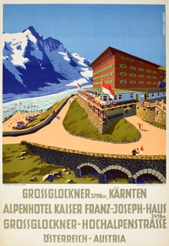 Original Vintage Travel Poster Kaiser Franz Joseph Haus Hotel Austria Lechner