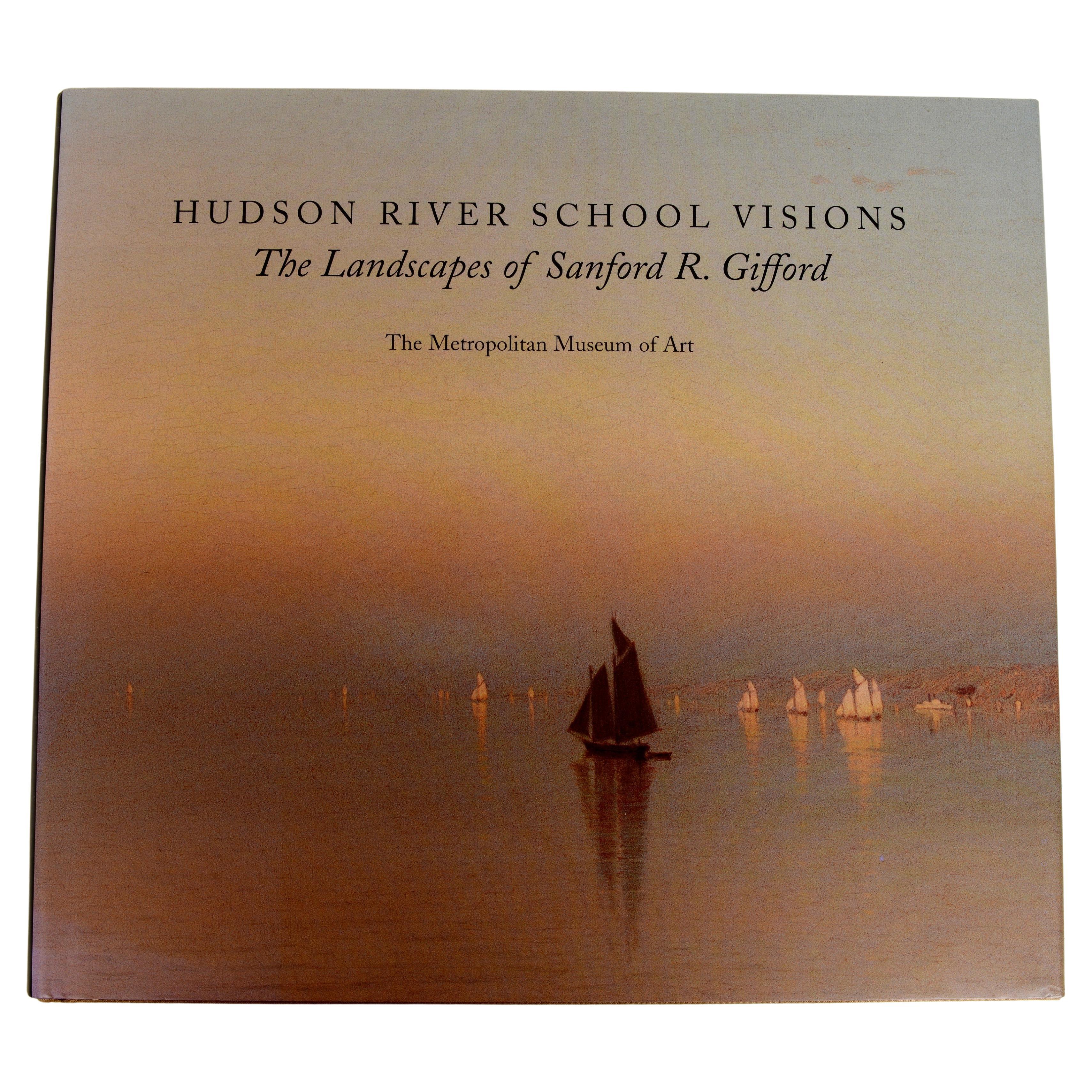 Hudson River School Visions The Landscapes of Sanford R. Gifford by Kevin Avery