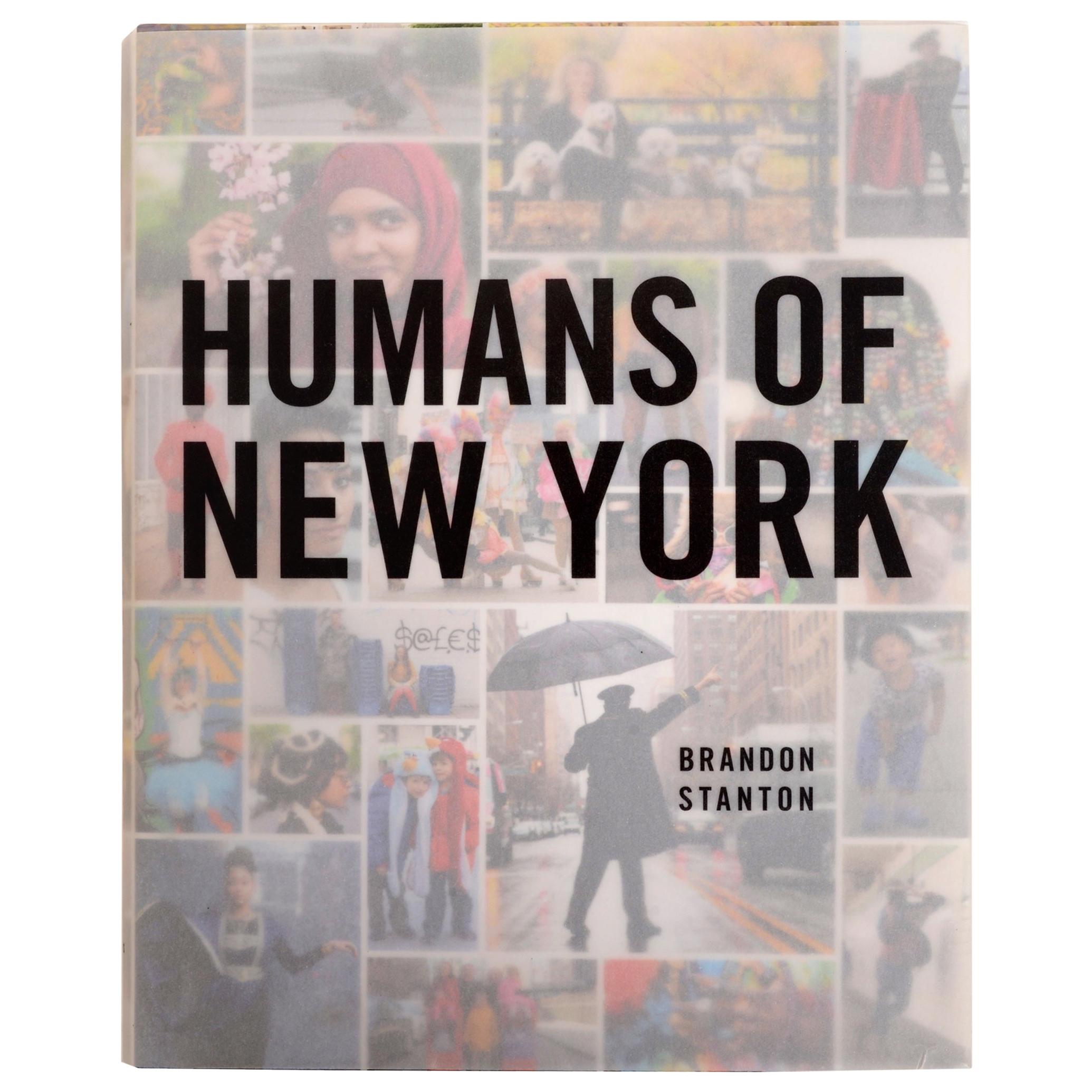 Humans of New York by Brandon Stanton, Stated First Edition