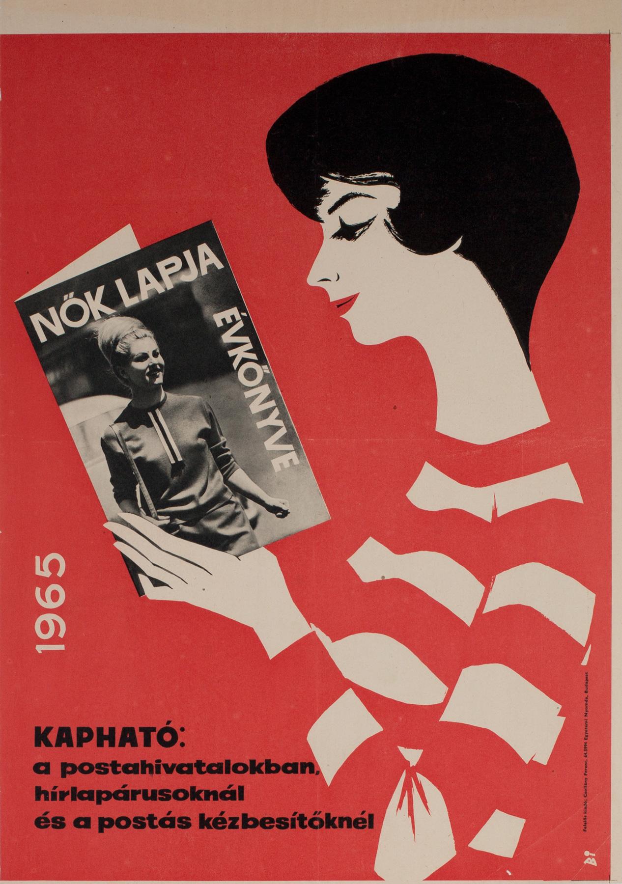 A rare and wonderful Hungarian advertising poster from 1964 to advertise the Nok Lapja Yearbook, Women’s Newspaper, 1965. Fabulous design by Istvan Balogh.

This original vintage poster is sized 18 3/4 x 26 5/8 inches and in near mint/mint