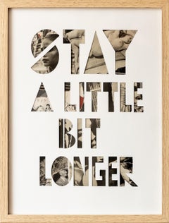 "STAY A LITTLE BIT LONGER" (parvus): Contemporary Mixed Media Collage