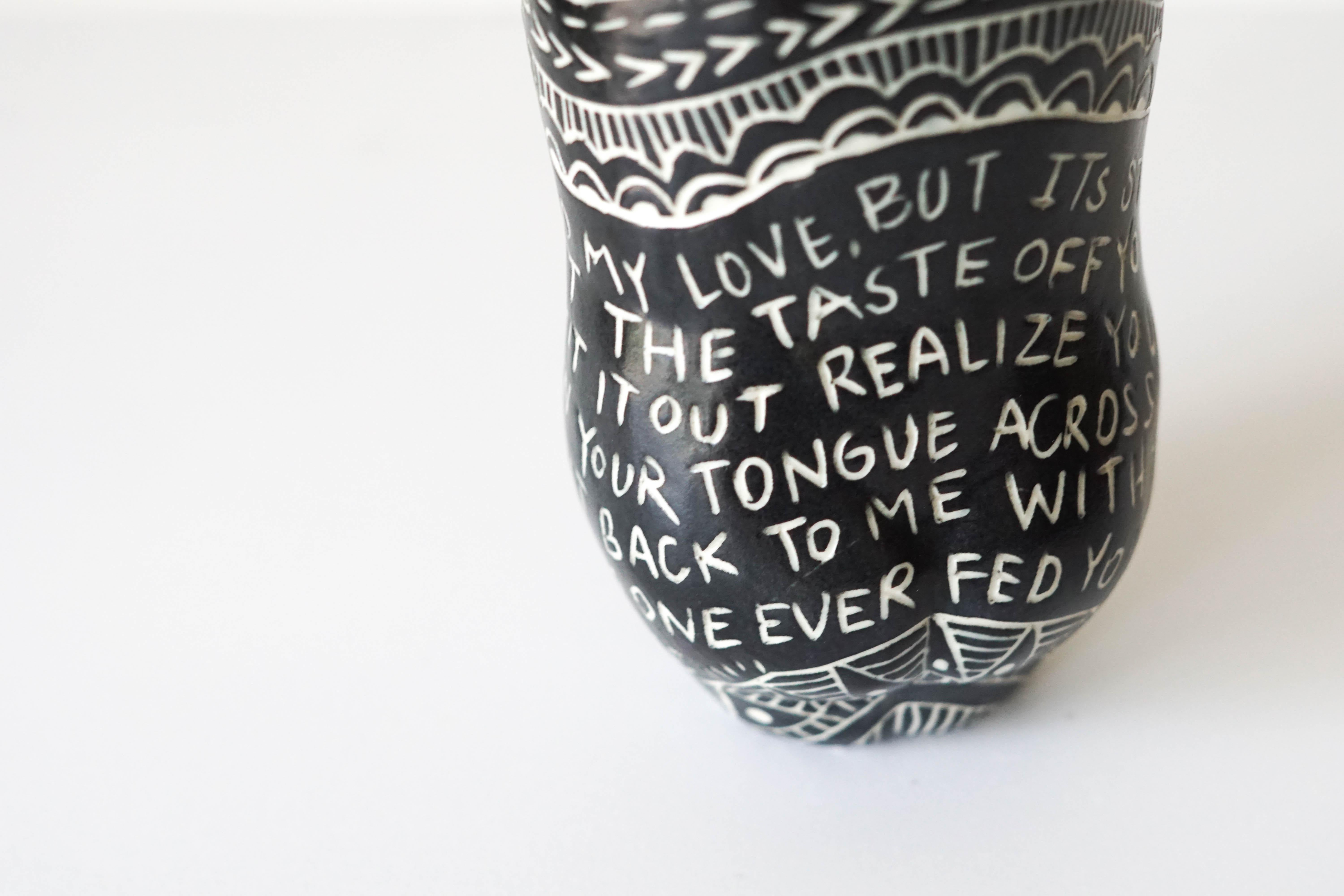 Contemporary “I thought you swallowed my Love…” Porcelain Cup with Sgraffito Detailing