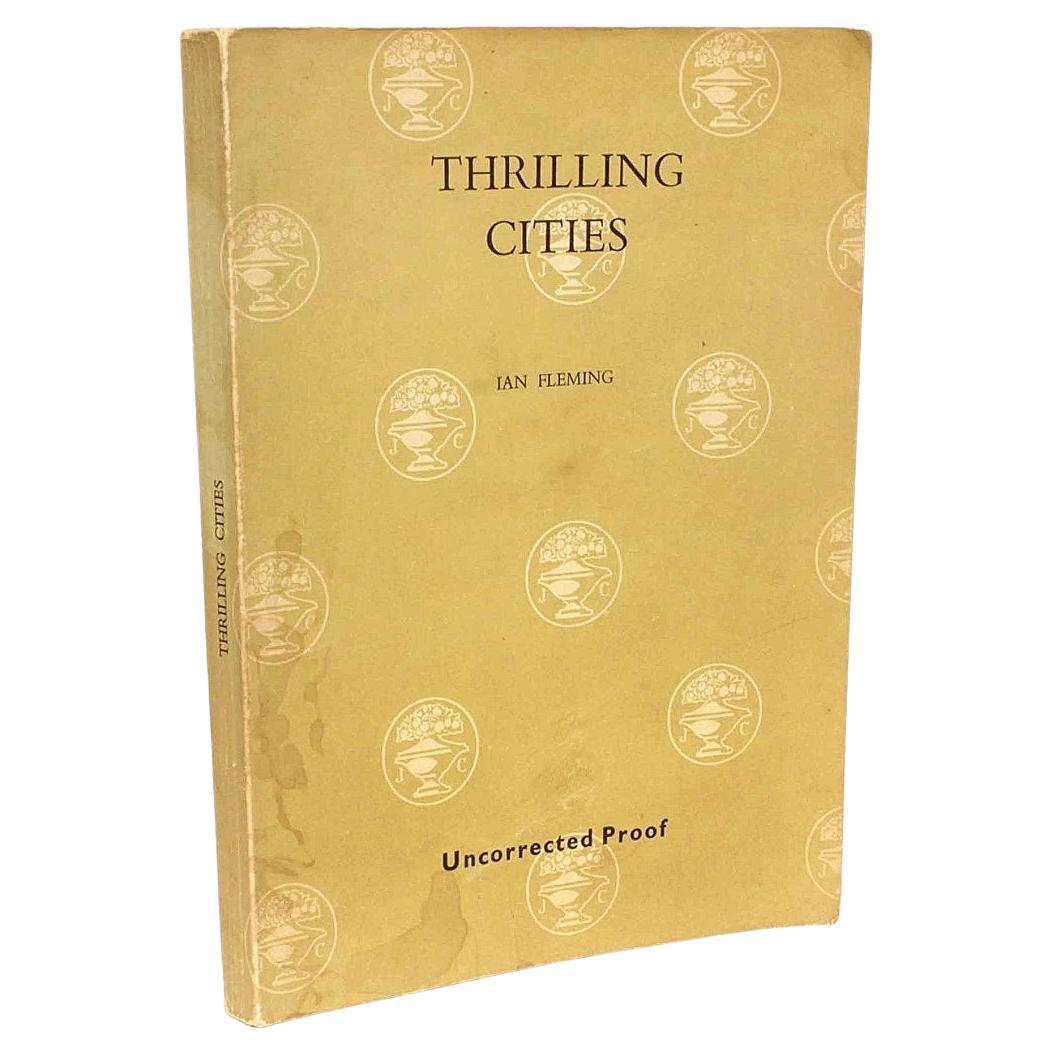Ian Fleming, Thrilling Cities, First Edition, Uncorrected Proof, 1963