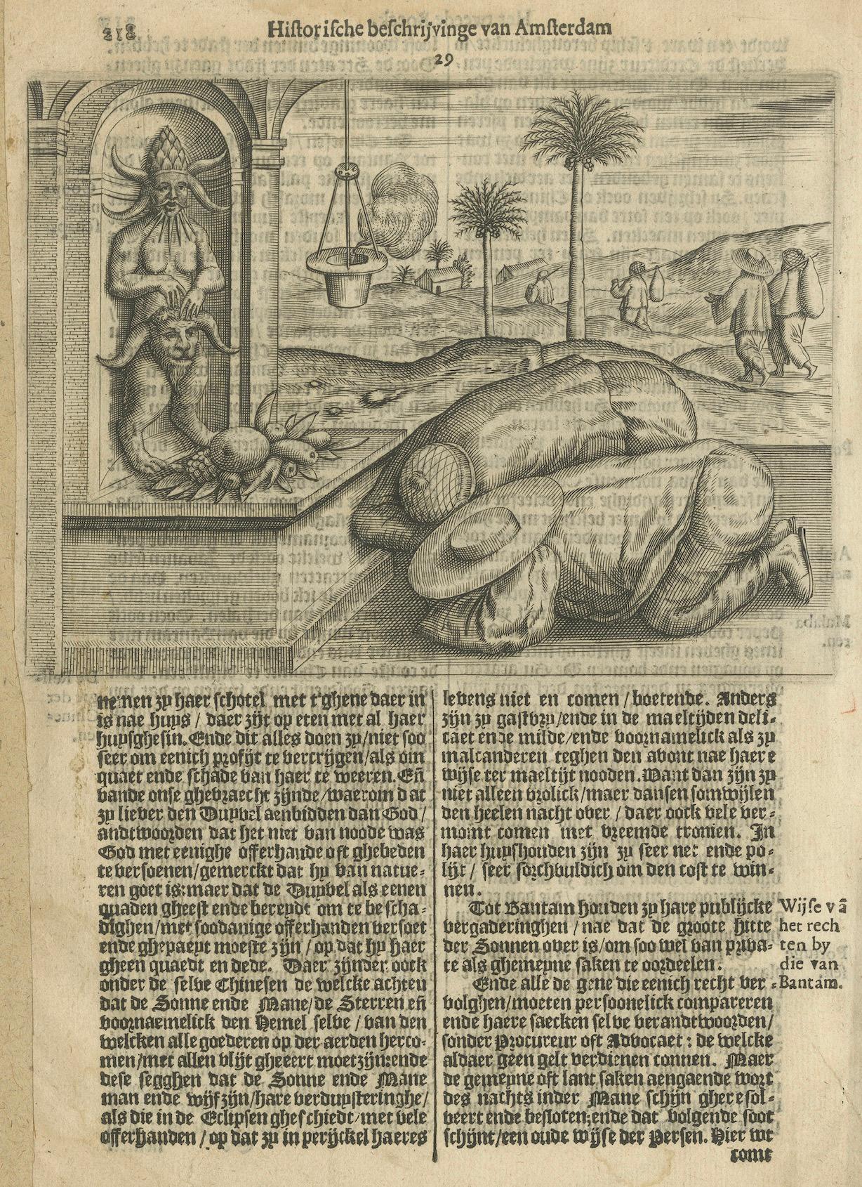 Titel: Götzenanbetung in Bantam, aus Pontanus' Geschichte von Amsterdam, 1611

Dieser faszinierende Stich aus dem Jahr 1611 stammt aus Johannes Isacius Pontanus' Rerum et urbis Amstelodamensium historia (Geschichte von Amsterdam), einer reich