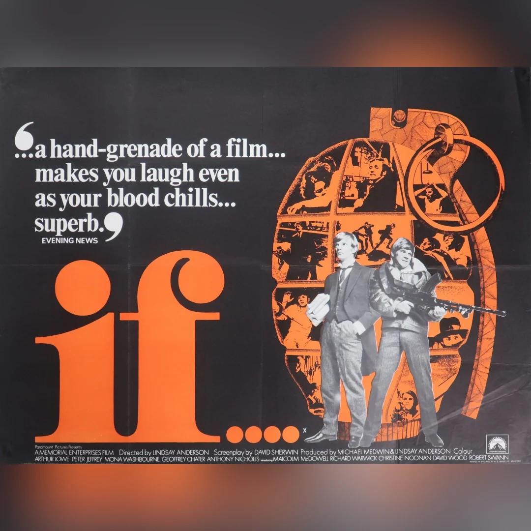 If... (1968)
Original British Quad (30 X 40 Inches)

Own a piece of British cinema history with this rare, country-of-origin UK poster for Lindsay Anderson’s groundbreaking 1968 film If.... A bold and allegorical tale of rebellion and repression set
