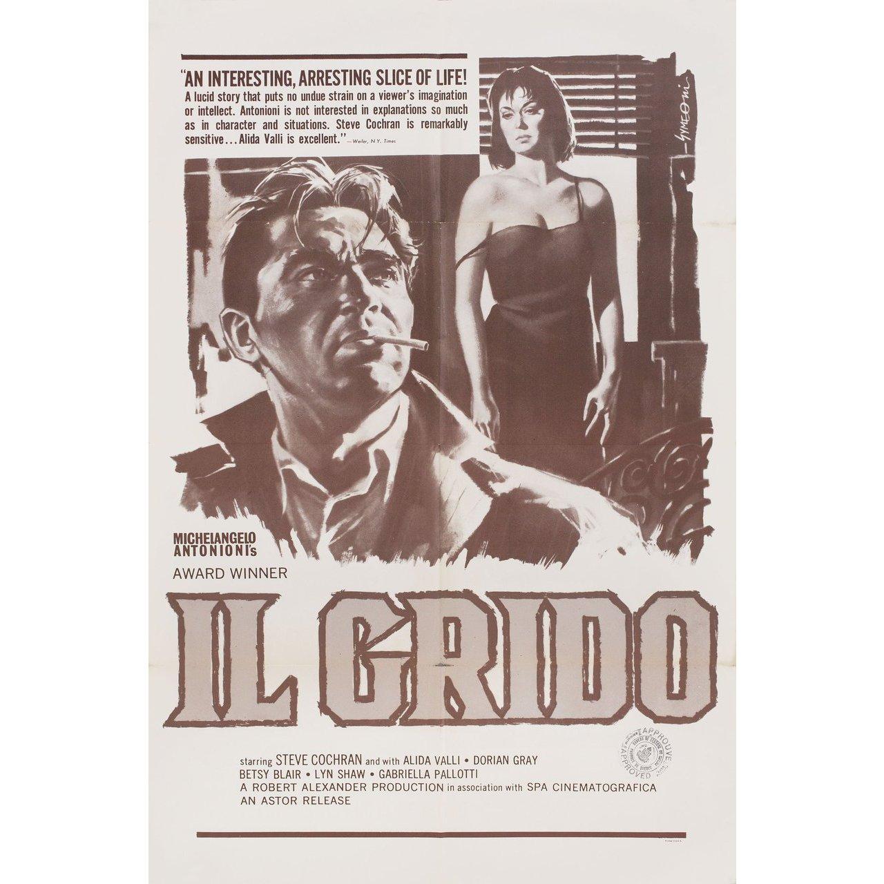 Original 1957 U.S. one sheet poster for the film Il Grido (The Cry) directed by Michelangelo Antonioni with Steve Cochran / Alida Valli / Betsy Blair / Gabriella Pallotta. Very Good-Fine condition, folded with censor stamp. Many original posters