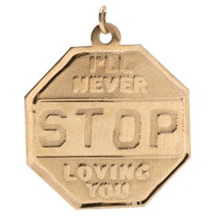 Retro I'll Never Stop Loving You Stop Sign Charm, 14k Yellow Gold