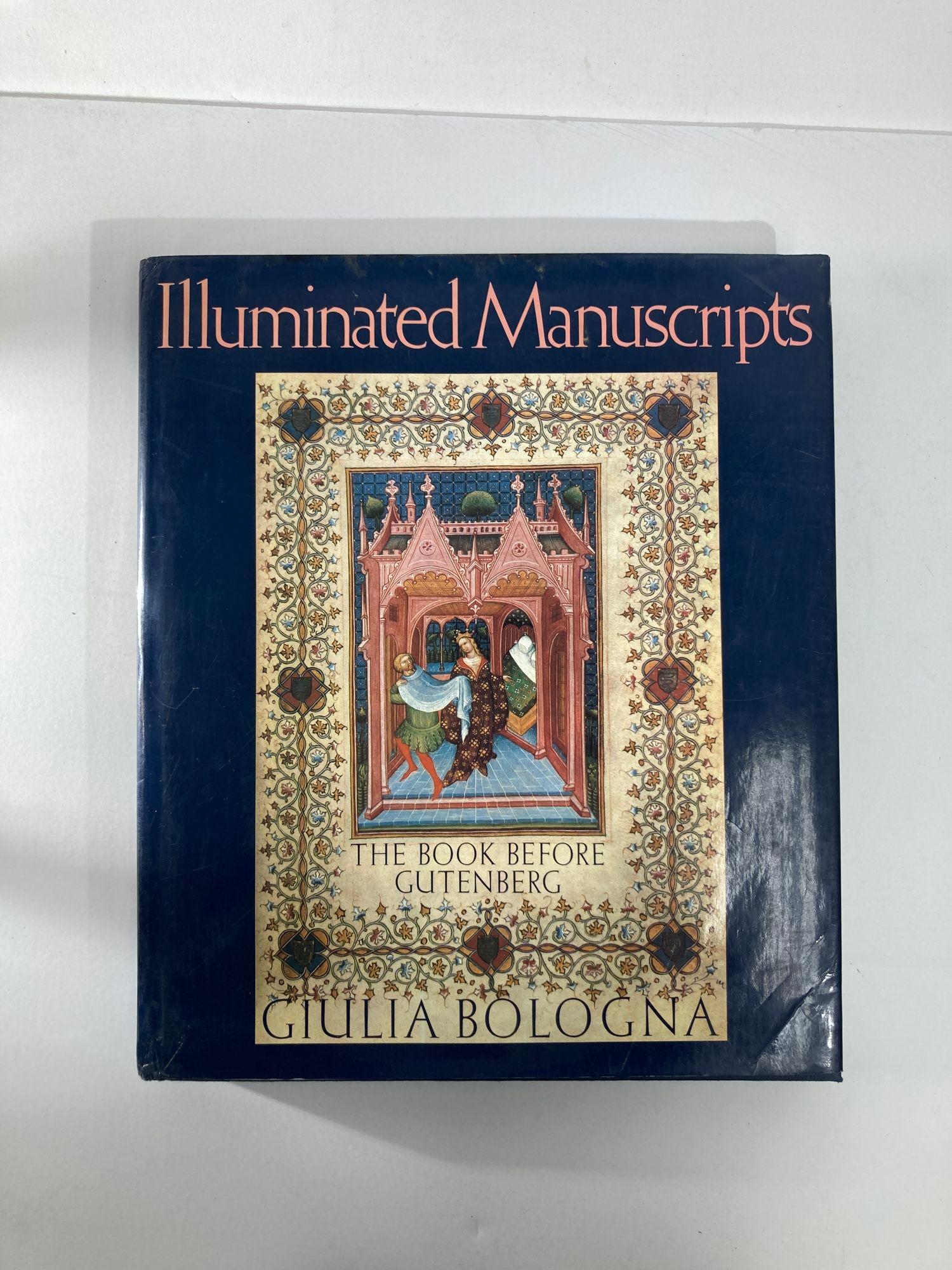 Italian Illuminated Manuscripts, the Book before Gutenberg by Giulia Bologna