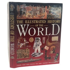 Illustrated History of the World From the Big Bang to the Third Millennium 2001