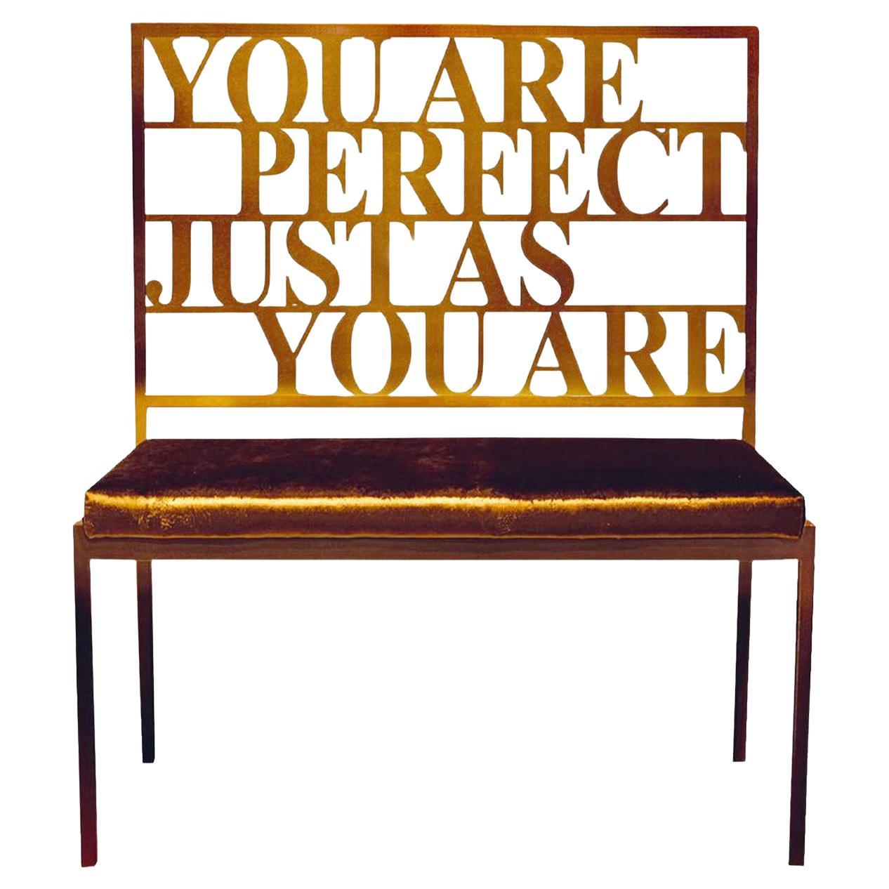 Imperfect Love You are perfect... Golden Bench