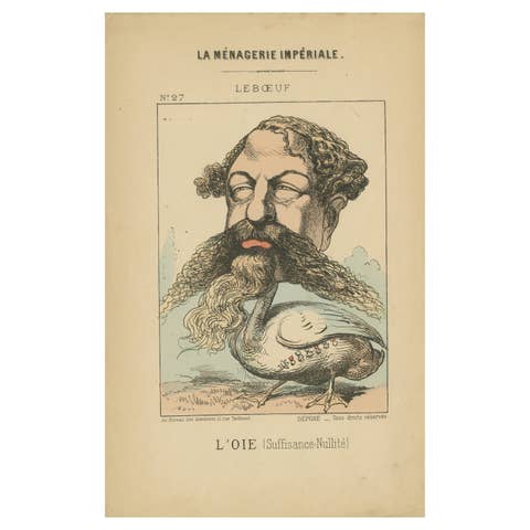 Imperial Menagerie: Lebœuf - The Goose (Self-importance - Nullity), 1870