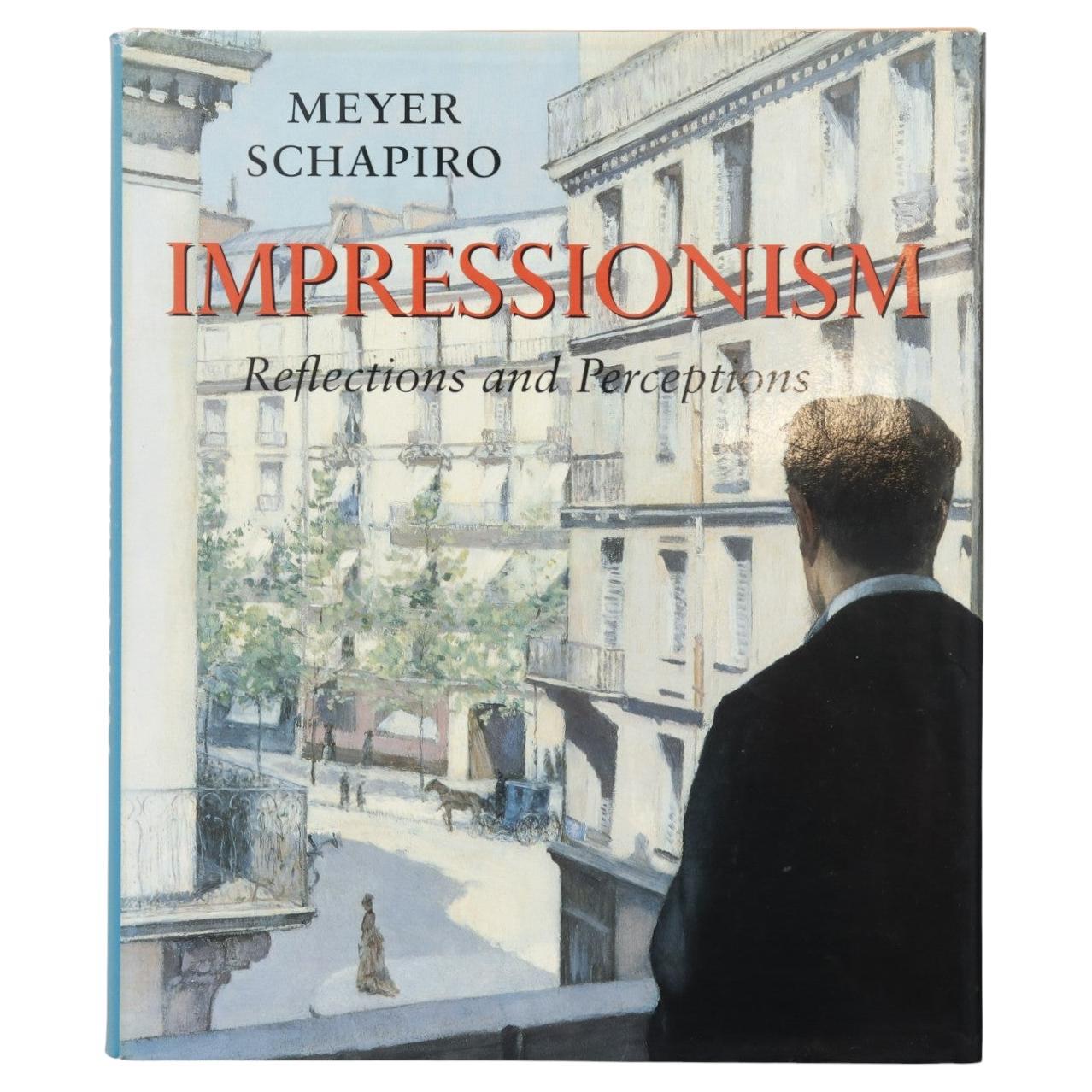 Impressionismus, Reflexionen und Wahrnehmungen von Meyer Shapiro im Angebot