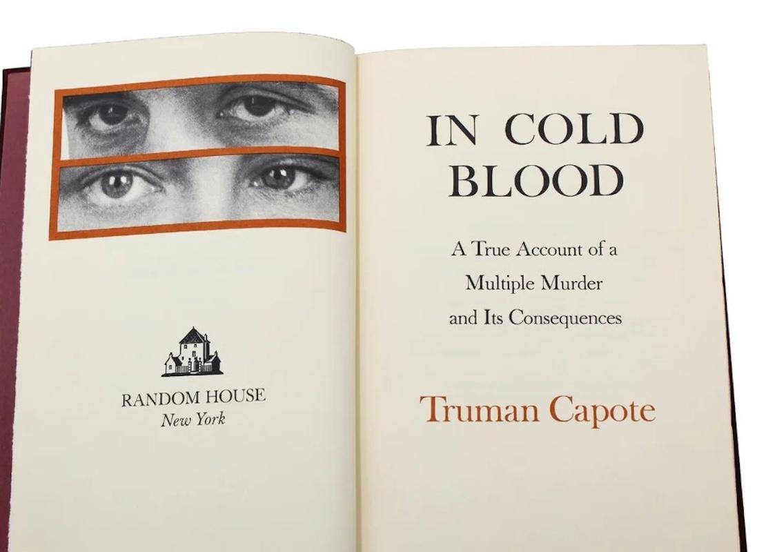 In Cold Blood by Truman Capote, First Trade Edition, 1965 1