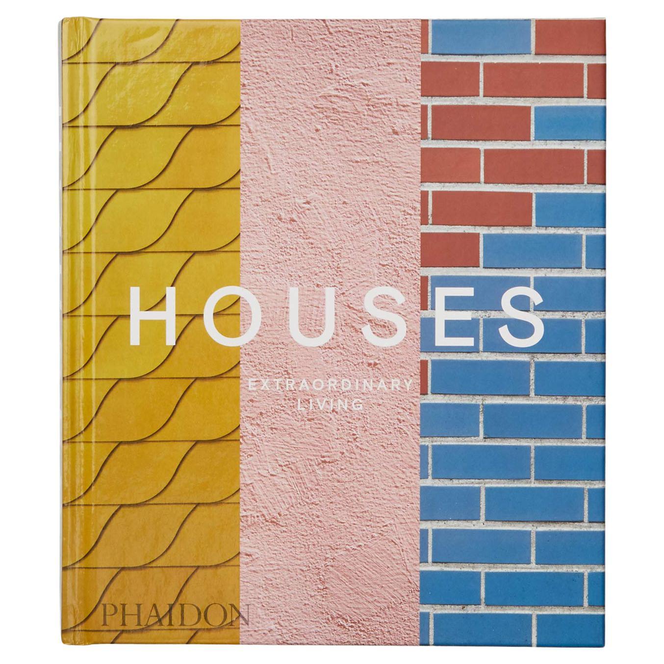 in Stock in Los Angeles, Houses Extraordinary Living Phaidon Editors
