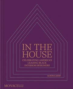 In the House: Celebrazione dei principali designer d'interni neri d'America