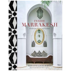 Inside Marrakesh: Enchanting Homes and Gardens