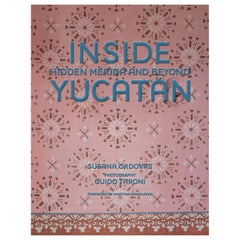Dentro de Yucatán Mérida oculta y más allá Libro de Susana Ordovás