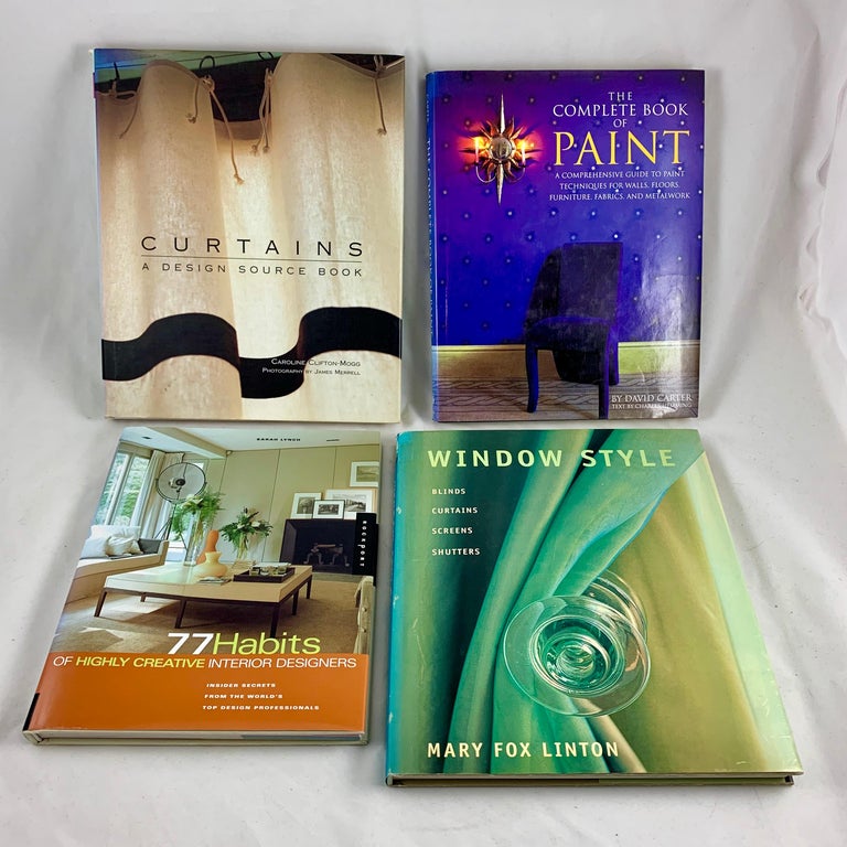 A group of four Interior Design source books, all hardcover with jackets.

77 Habits of Highly Creative Interior Designers – Sarah Lynch, 2003 Rockport Publishing

159 pages. In this unique approach to home decorating, more than a dozen top
