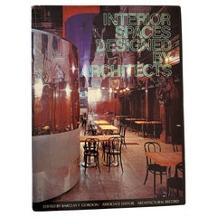Vintage Interior Spaces Designed by Architects 1974 Hardcover Book