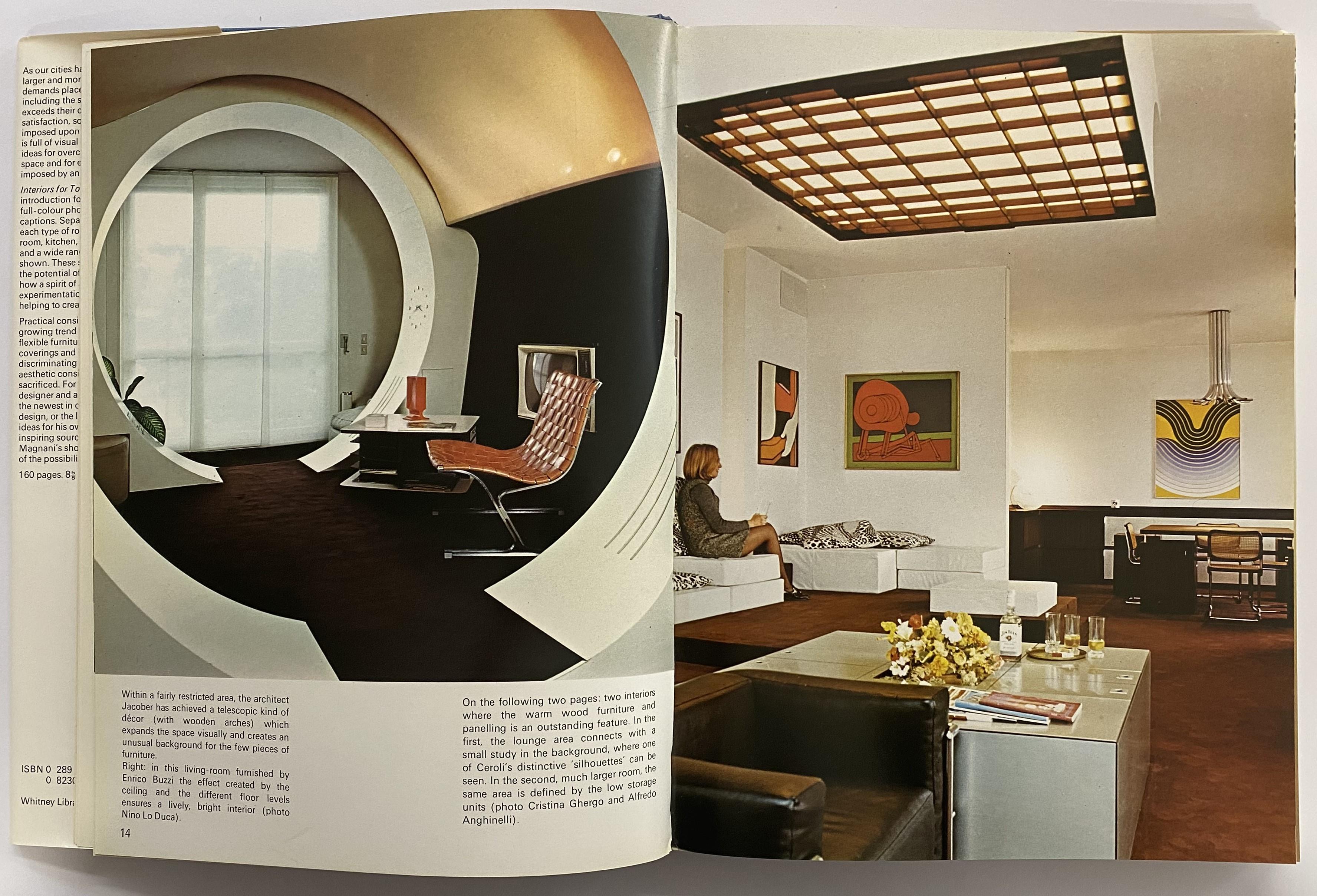This book is full of visual inspiration and practical ideas for overcoming the limitations of space and for escaping from the pressures imposed by an encroaching society.
Interiors for Today has a short but lucid introduction followed by over 120